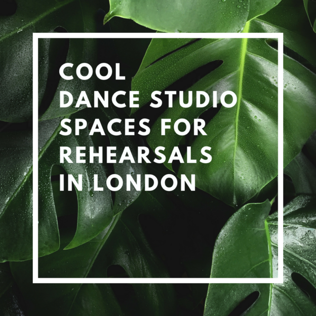 cool dance studio spaces for rehearsals in london