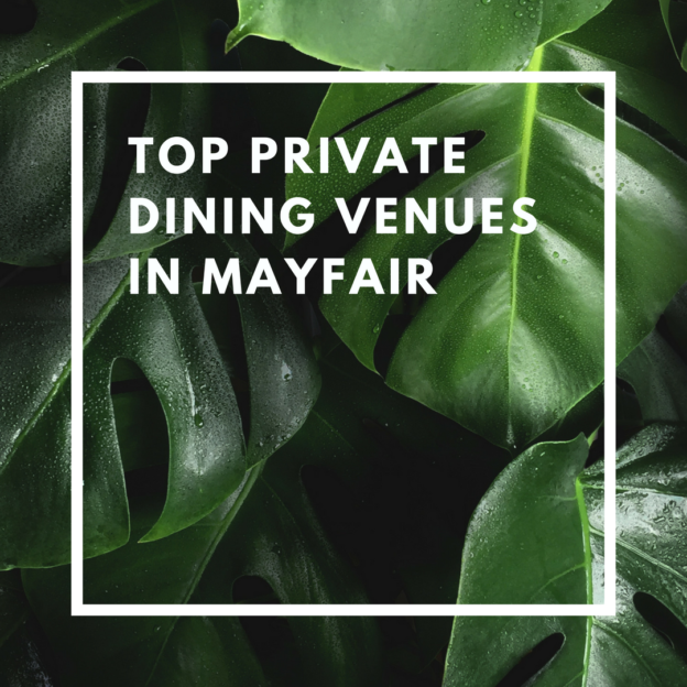 top private dining venues in mayfair