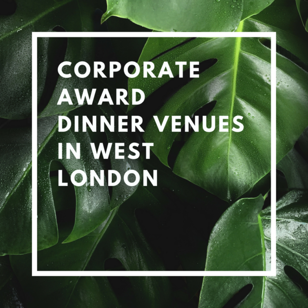 corporate award dinner venues in west london