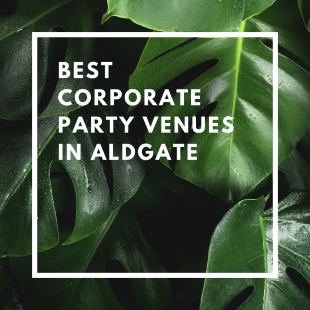 best corporate party venues in aldgate