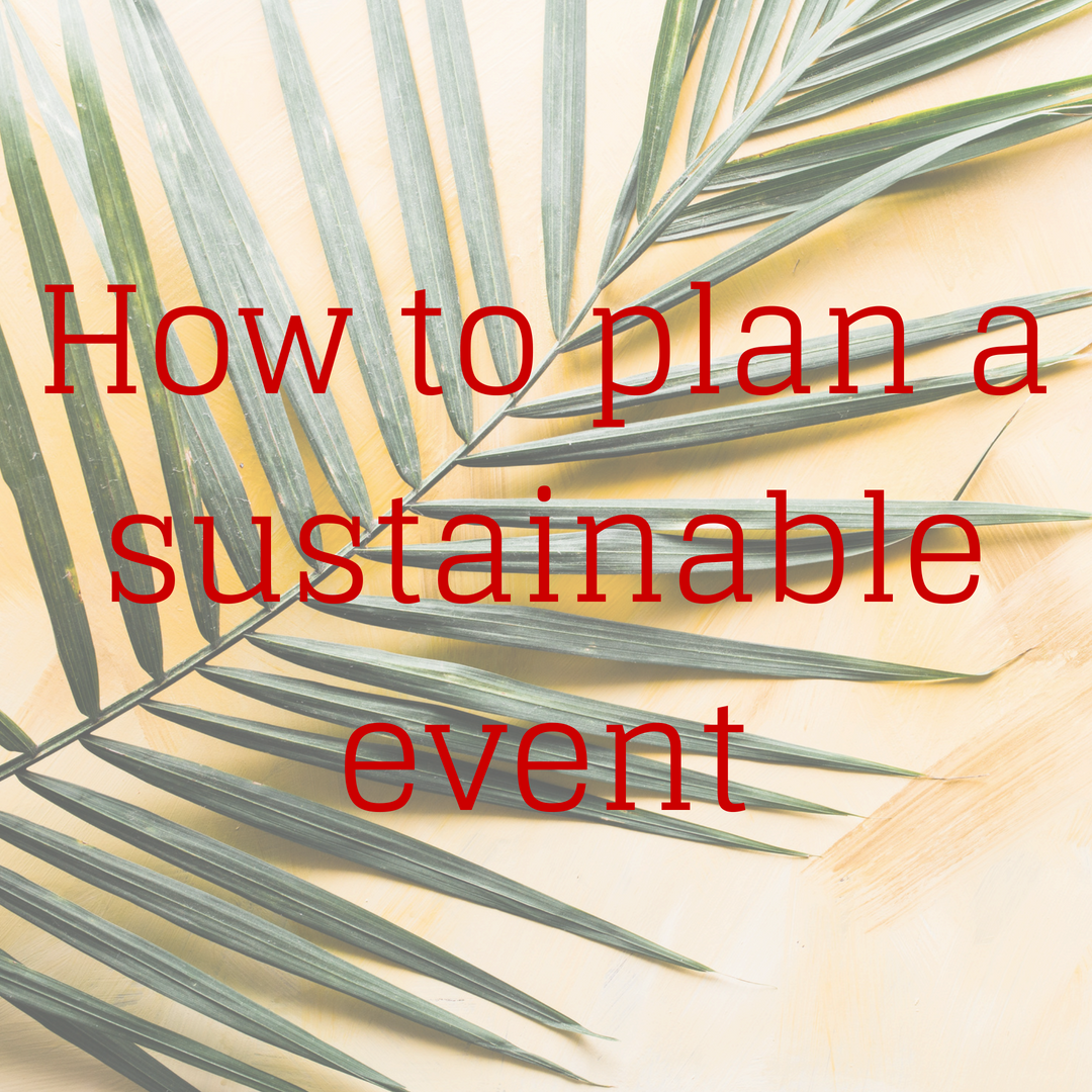 How to plan a sustainable event | Canvas Events Blog