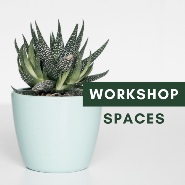 Workshop spaces